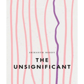 The Unsignificant - Paperback