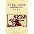 Katherine Mansfield and Periodical Culture - Paperback