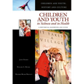 Children and Youth in Sickness and in Health: A Historical Handbook and Guide - Hardcover