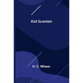 Kid Scanlan - Paperback