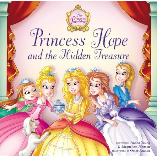 Princess Hope and the Hidden Treasure - Hardcover