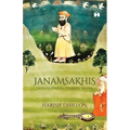 Janamsakhis: Ageless Stories, Timeless Values - Paperback
