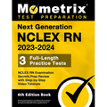 Next Generation NCLEX RN 2023-2024 - 3 Full-Length Practice Tests, NCLEX RN Examination Secrets Prep Review with Step-By-Step Video Tutorials: [6th Ed - Paperback