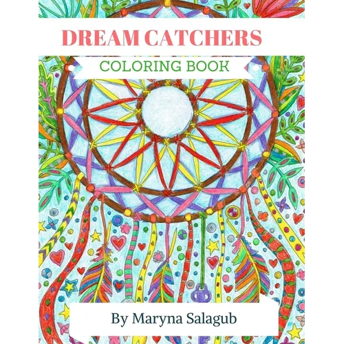 Dream Catcher coloring book for adults and kids - Paperback