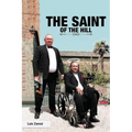 The Saint of the Hill - Paperback