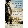 Books I and II of the Arthur Series: When First I Met My King / The Dragon's Tale - Paperback
