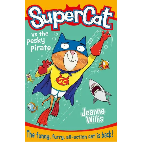 Supercat Vs the Pesky Pirate - Paperback