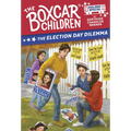 The Election Day Dilemma: An Election Day Holiday Special - Paperback