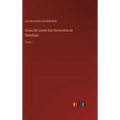 Ocios del conde Don Bernardino de Rebolledo: Tomo 1 - Hardcover