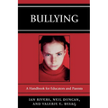 Bullying: A Handbook for Educators and Parents - Paperback