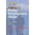 Social Intelligence Skills for Correctional Officers - Paperback
