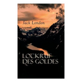 Lockruf des Goldes - Paperback