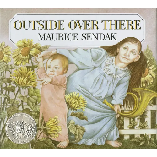 Outside Over There: A Caldecott Honor Award Winner - Hardcover