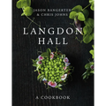 Langdon Hall: A Cookbook - Hardcover
