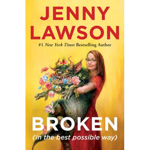 Broken (in the Best Possible Way) - Hardcover