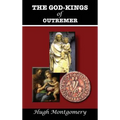 The God-Kings of Outremer - Hardcover