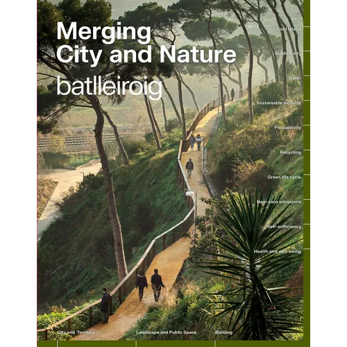 Merging City & Nature: 10 Commitments to Combat Climate Change - Hardcover