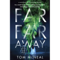 Far Far Away - Paperback
