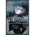 The Saga of Tanya the Evil, Vol. 1 (Light Novel): Deus Lo Vult - Paperback