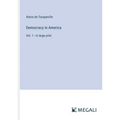 Democracy in America: Vol. 1 - in large print - Paperback