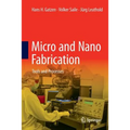 Micro and Nano Fabrication: Tools and Processes - Paperback
