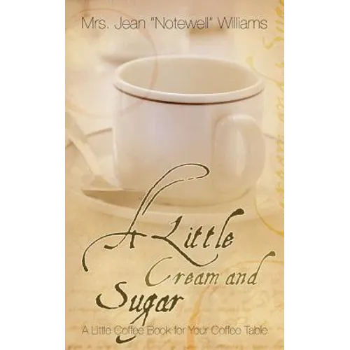 A Little Cream and Sugar - Paperback