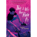 This Is Why They Hate Us - Paperback