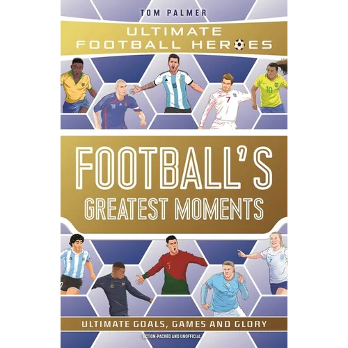 Football's Greatest Moments: Volume 79 - Paperback
