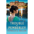 Trouble at Pemberley - Hardcover