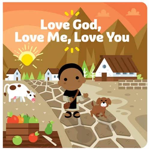Love God, Love Me, Love You - Hardcover