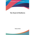The Hand of Ethelberta - Hardcover
