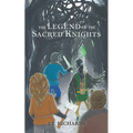 The Legend of the Sacred Knights - Paperback