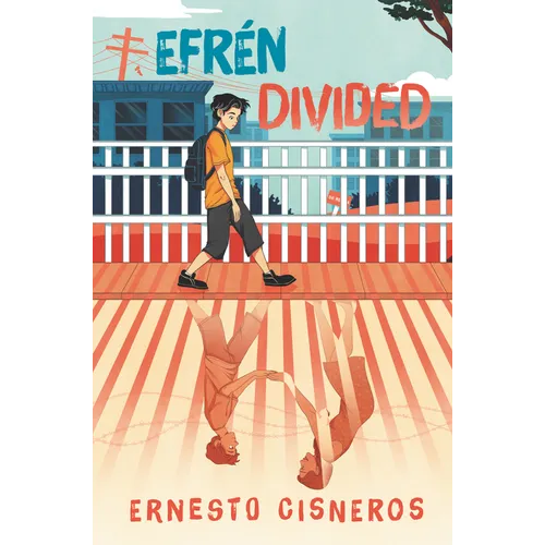 Efrén Divided - Hardcover