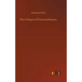 The Critique of Practical Reason - Hardcover