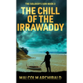 The Chill of the Irrawaddy - Hardcover