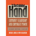 The Sustaining Hand: Community Leadership and Corporate Power?second Edition, Revised - Paperback