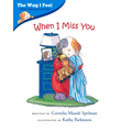 When I Miss You - Paperback