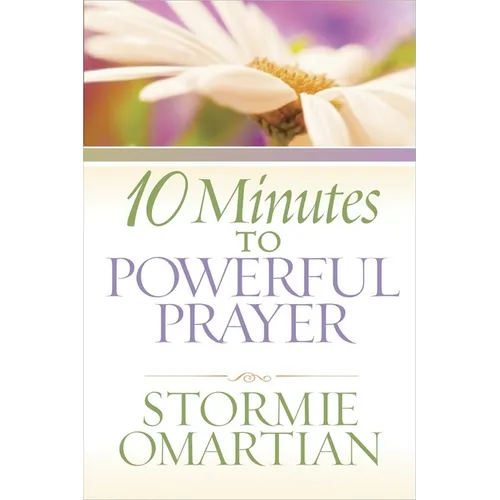 10 Minutes to Powerful Prayer - Mass Market Paperbound