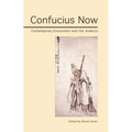 Confucius Now: Contemporary Encounters with the Analects - Paperback