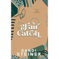 Fair Catch: Special Edition - Paperback