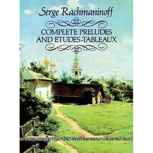 Complete Preludes and Etudes-Tableaux - Paperback