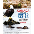 Canada and the United States: Differences That Count, Fifth Edition - Paperback