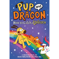 How to Catch Graphic Novels: How to Catch a Unicorn - Hardcover
