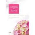 Catechism and Baptism - Paperback