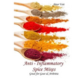 Anti - inflammatory Spice Mixes - Great for Gout & Arthritis - Paperback