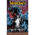 Warcraft: The Sunwell Trilogy - Ghostlands, Volume Three - Paperback