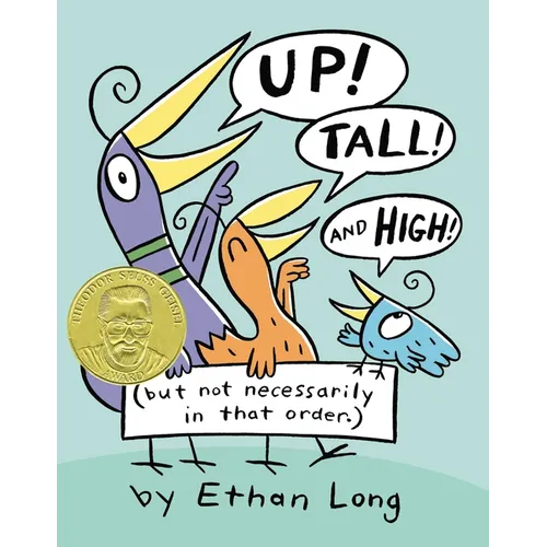 Up, Tall and High! - Hardcover