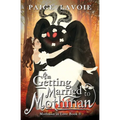 I'm Getting Married to Mothman - Paperback