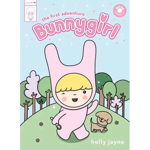 Bunnygirl: The First Adventure - Hardcover