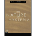The Nature of Hysteria - Paperback